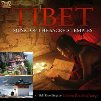 Album Deben Bhattacharya: Tibet: Music Of The Sacred Temples