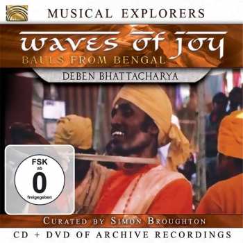 Album Deben Bhattacharya: Waves Of Joy - Bauls From Bengal