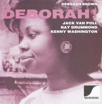 Album Deborah Brown: Deborah!