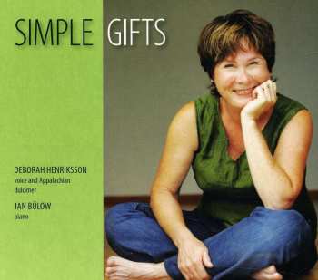 CD Deborah Henriksson: Simple Gifts   453129