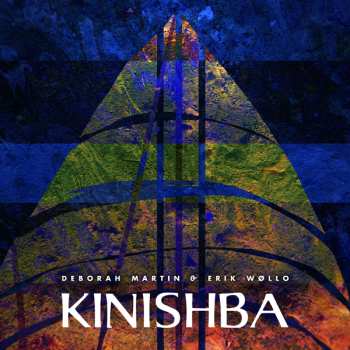 Album Deborah Martin & Erik Wollo: Kinishba