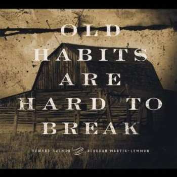 Album Deborah Martin-lemmon And Howard Salmon: Old Habits Are Hard To Break
