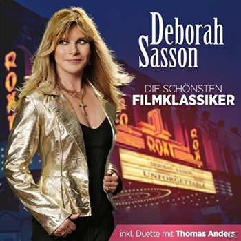 CD Deborah Sasson: Unforgettable - Die Schönsten Filmklassiker 175329