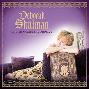 Album Deborah Shulman: The Shakespeare Project