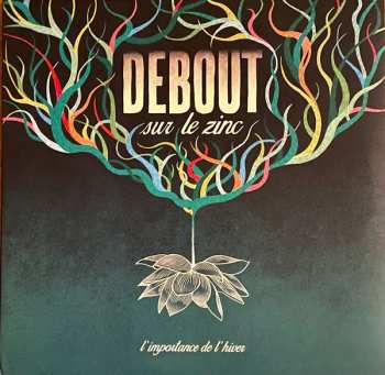 Album Debout Sur Le Zinc: L'importance De L'hiver
