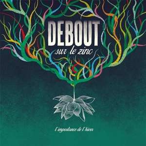 CD Debout Sur Le Zinc: L'importance De L'hiver 441287