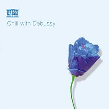 Claude Debussy: Chill With Debussy