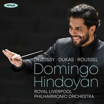 Album Claude Debussy: Debussy • Dukas • Roussel
