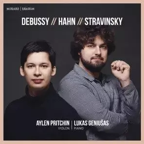 Debussy // Hahn // Stravinsky