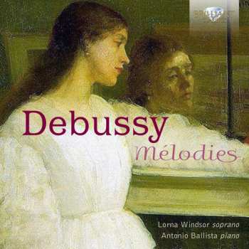 Album Claude Debussy: Mélodies
