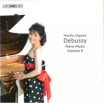 Debussy Piano Music Volume 4