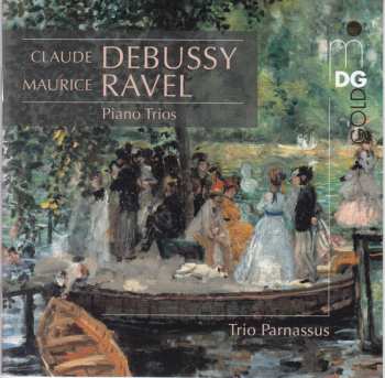 Album Claude Debussy: Debussy / Ravel / Piano Trios