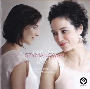 CD Claude Debussy: Debussy Szymanowski Hahn Ravel 436269