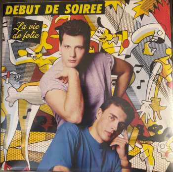Album Début De Soirée: La Vie De Folie
