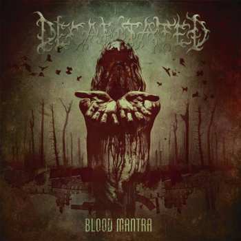Album Decapitated: Blood Mantra