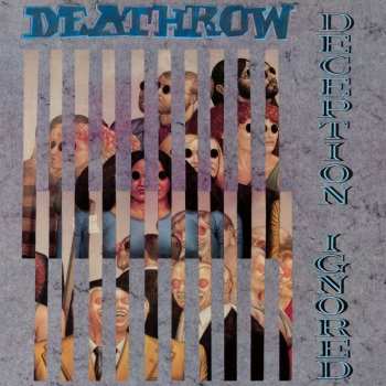 Album Deathrow: Deception Ignored