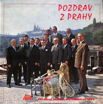 Album Dechová Hudba Antonína Votavy: Pozdrav Z Prahy