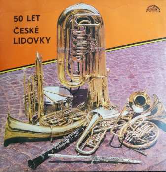 LP Dechová Hudba Supraphon: 50 Let České Lidovky 425624