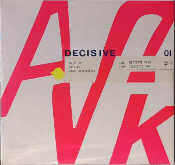 Album Decisive Pink: Ticket To Fame