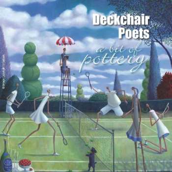 Deckchair Poets: A Bit Of Pottery