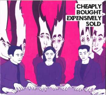 Album Declan Welsh And The Decadent West: Cheaply Bought Expensively Sold