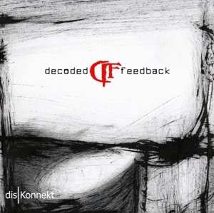 Album Decoded Feedback: disKonnekt