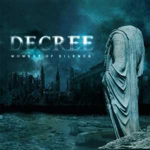 Album Decree: Moment Of Silence