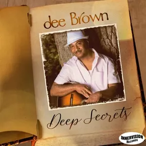 Dee Brown: Deep Secrets