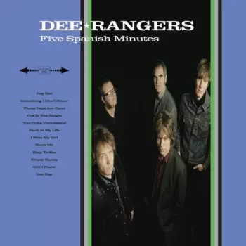 Dee Rangers: Five Spanish Minutes