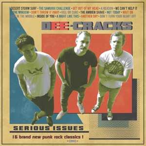 Album DeeCracks: Serious Issues