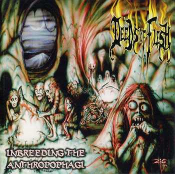 Album Deeds Of Flesh: Inbreeding The Anthropophagi