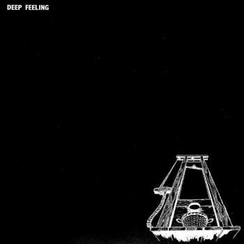 Album Deep Feeling: Deep Feeling