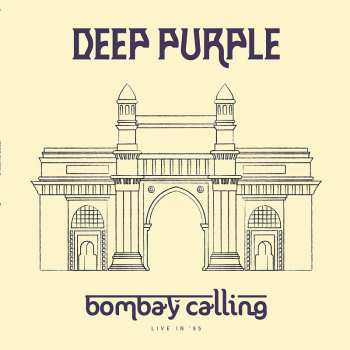 2CD Deep Purple: Bombay Calling 402881