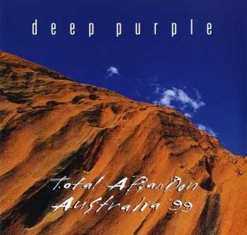 Album Deep Purple: Total Abandon - Australia '99