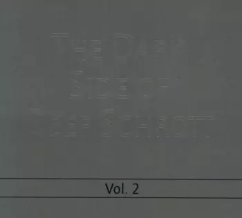 The Dark Side of Deep Schrott, Volume 2