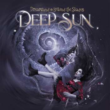 CD Deep Sun: Dreamland - Behind The Shades 424825