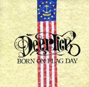 CD Deer Tick: Born On Flag Day 466466