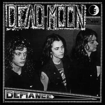 Album Dead Moon: Defiance