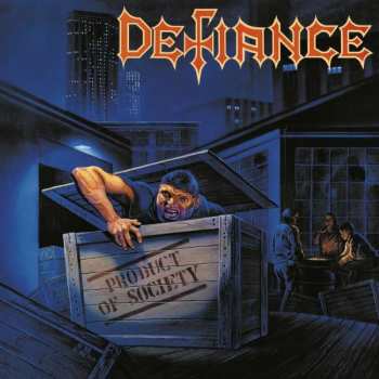 Album Defiance: Product Of Society