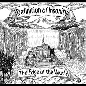 Album Definition Of Insanity: Edge Of The World