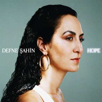 Album Defne Şahin: Hope