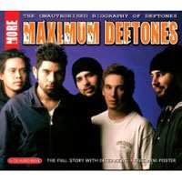 Album Deftones: More Maximum Deftones