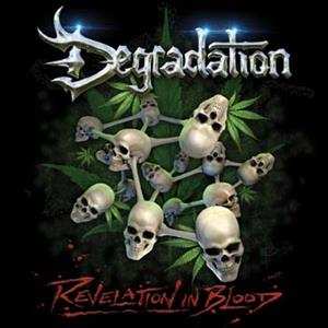 Album Degradation: Revelation In Blood