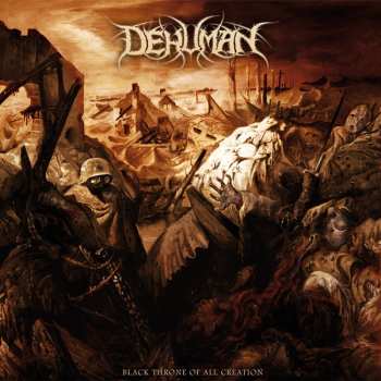 Album Dehuman: Black Throne Of All Creation