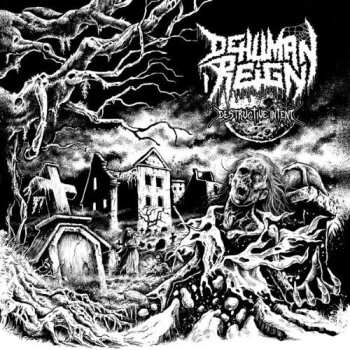 LP Dehuman Reign: Destructive Intent LTD