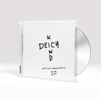 CD Deichkind: Wer Sagt Denn Das? 296183
