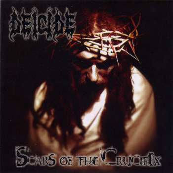 CD Deicide: Scars Of The Crucifix 414175