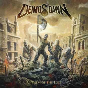 Album Deimos' Dawn: Anthem Of The Lost