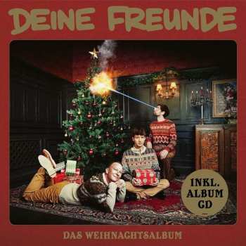 Album Deine Freunde: Das Weihnachtsalbum
