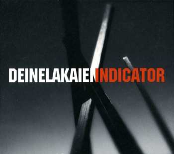 2CD Deine Lakaien: Indicator LTD 367902